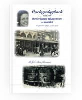 Oorlogsdagboek van een Rotterdamse zakenvrouw en moeder (Hardback)