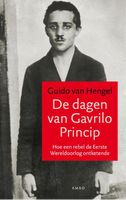 De dagen van Gavrilo Princip - Guido van Hengel - ebook