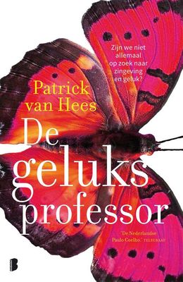 De geluksprofessor - Patrick van Hees - eBook (9789402302967)