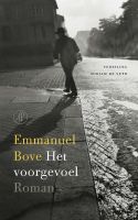 Het voorgevoel - Emmanuel Bove - ebook