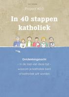 In 40 stappen katholiek (Paperback)