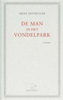 De man in het Vondelpark (Hardback)