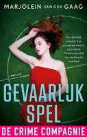 Gevaarlijk spel - Marjolein van der Gaag - ebook