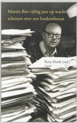 Martin Ros vijftig jaar op wacht (Paperback)