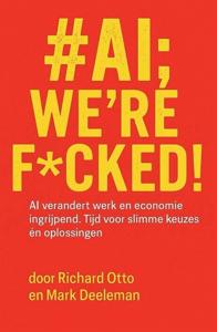 #AI; we&apos;re f*cked! (Paperback)