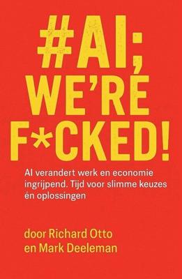 #AI; we&apos;re f*cked! (Paperback)