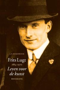 Frits Lugt 1884-1970 (Hardback)