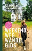 Weekend weg wandelgids - Claudia Straatmans - ebook