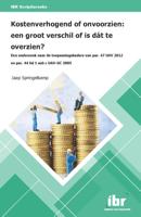 Kostenverhogend of onvoorzien: een groot verschil of is dát te overzien? (Paperback)