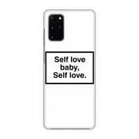 Self love: Volledig geprint Samsung Galaxy S20 Plus Hoesje
