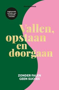 Vallen, opstaan en doorgaan - Kim Buitenhuis - ebook