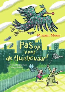 Pas op voor de fluistervaar! - Mirjam Mous - ebook