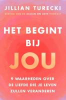 Het begint bij jou - Jillian Turecki - ebook