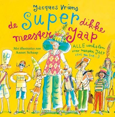 De superdikke meester Jaap - Jacques Vriens - ebook