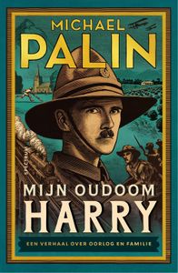 Mijn oudoom Harry - Michael Palin - ebook