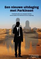 Een nieuwe uitdaging met Parkinson (Paperback)