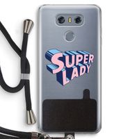 Superlady: LG G6 Transparant Hoesje met koord