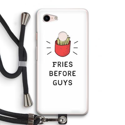 Fries before guys: Pixel 3 Transparant Hoesje met koord