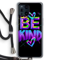 Be Kind: Oppo Find X3 Pro Transparant Hoesje met koord