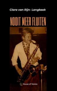 Nooit meer fluiten (Paperback)