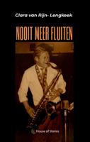 Nooit meer fluiten (Paperback)