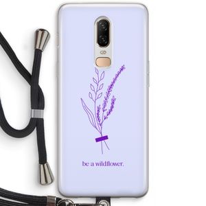 Be a wildflower: OnePlus 6 Transparant Hoesje met koord