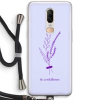 Be a wildflower: OnePlus 6 Transparant Hoesje met koord