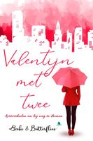 Valentijn met Twee - Kaat De Kock, Cecile Koops, Isabelle Paz Solden, Alex Peeters, Claudia Vanzegbroeck - ebook