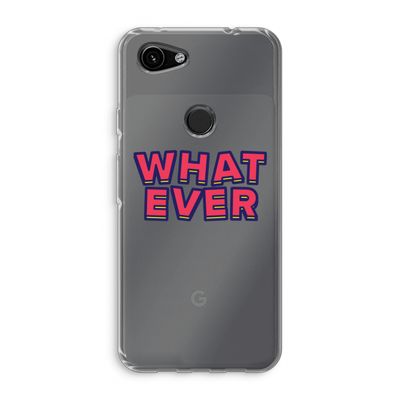 Whatever: Google Pixel 3a Transparant Hoesje