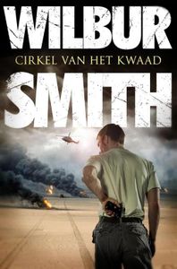 Cirkel van het kwaad - Wilbur Smith - ebook