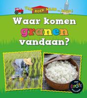 Waar komen granen vandaan? (Hardback)