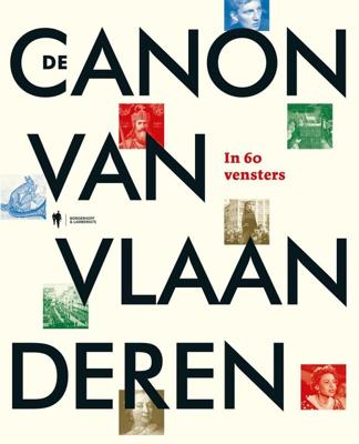 De Canon van Vlaanderen in 60 vensters - - ebook