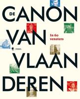 De Canon van Vlaanderen in 60 vensters - - ebook