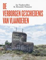 De verborgen geschiedenis van Vlaanderen (Paperback)
