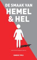 De smaak van hemel & hel (Paperback)