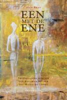 Een met de ene (Paperback)