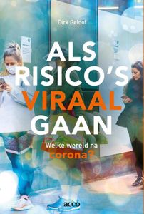 Als risico's viraal gaan - Dirk Geldof - ebook