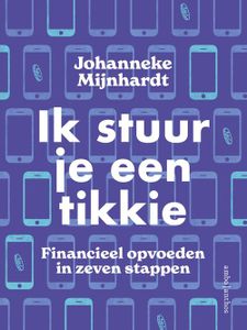 Ik stuur je een tikkie - Johanneke Mijnhardt - ebook