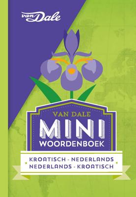 Van Dale Miniwoordenboek Kroatisch (Paperback)