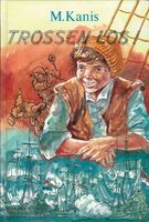 Trossen los! - M. Kanis - ebook