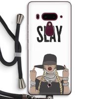 Slay All Day: HTC U12+ Transparant Hoesje met koord