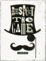 Kunstdruk Monopoly Respect The Game 30x40cm