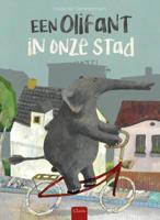Een olifant in onze stad (Hardback)