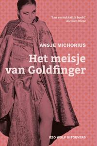Het meisje van Goldfinger (Paperback)