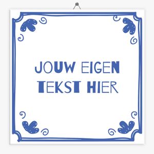 Tekst tegeltje Delfts Blauw