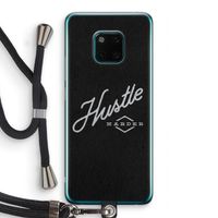 Hustle: Huawei Mate 20 Pro Transparant Hoesje met koord