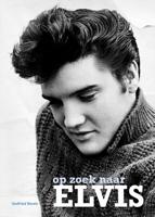 Op zoek naar Elvis (Hardback)