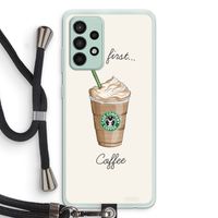 But first coffee: Samsung Galaxy A52s 5G Transparant Hoesje met koord