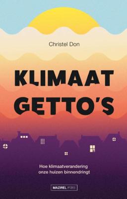 Klimaatgetto&apos;s (Paperback)