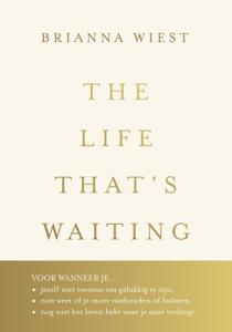 The Life That&apos;s Waiting (Paperback)